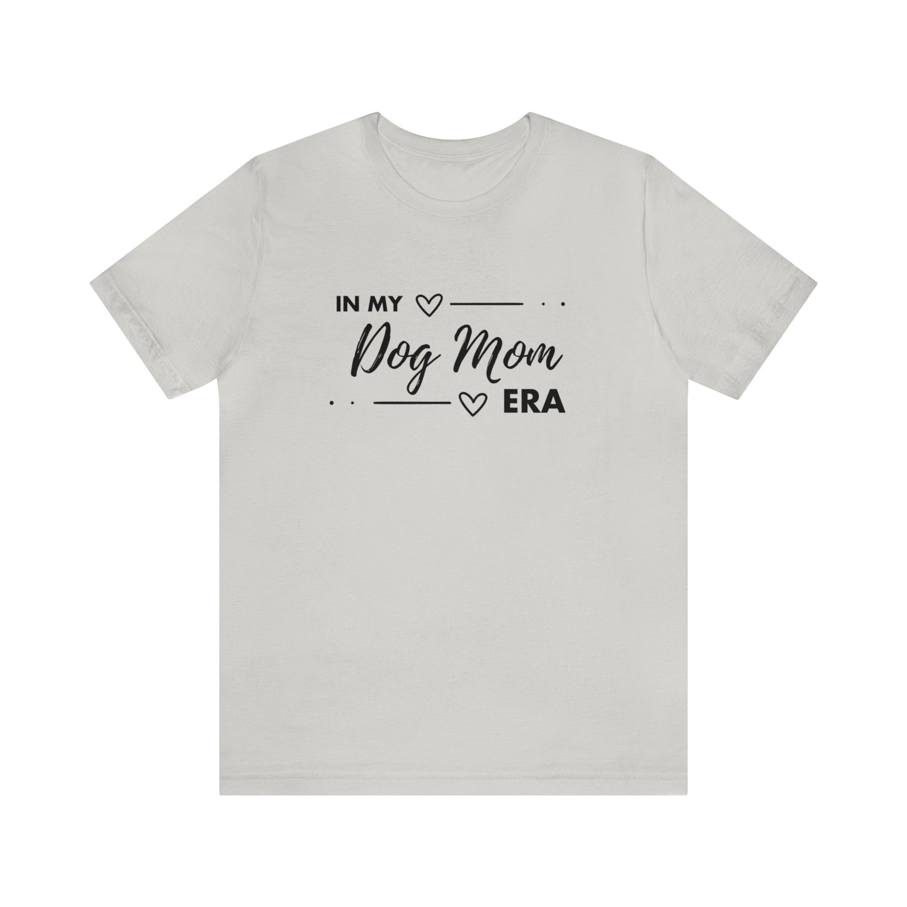 Dog Mom Era Short Sleeve T Shirt-Ashley&#39;s Artistries