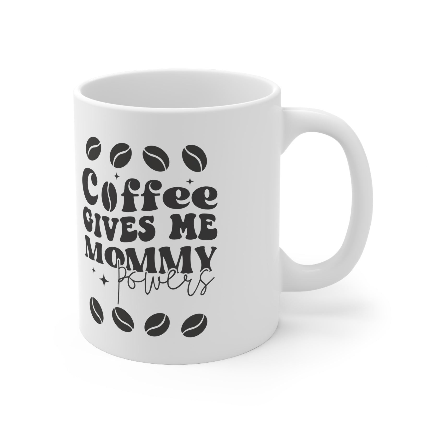 Coffee Gives Me Mommy Powers 11oz Coffee Mug-Ashley&#39;s Artistries