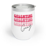Galentines Gang Chill Wine Tumbler-Ashley&#39;s Artistries