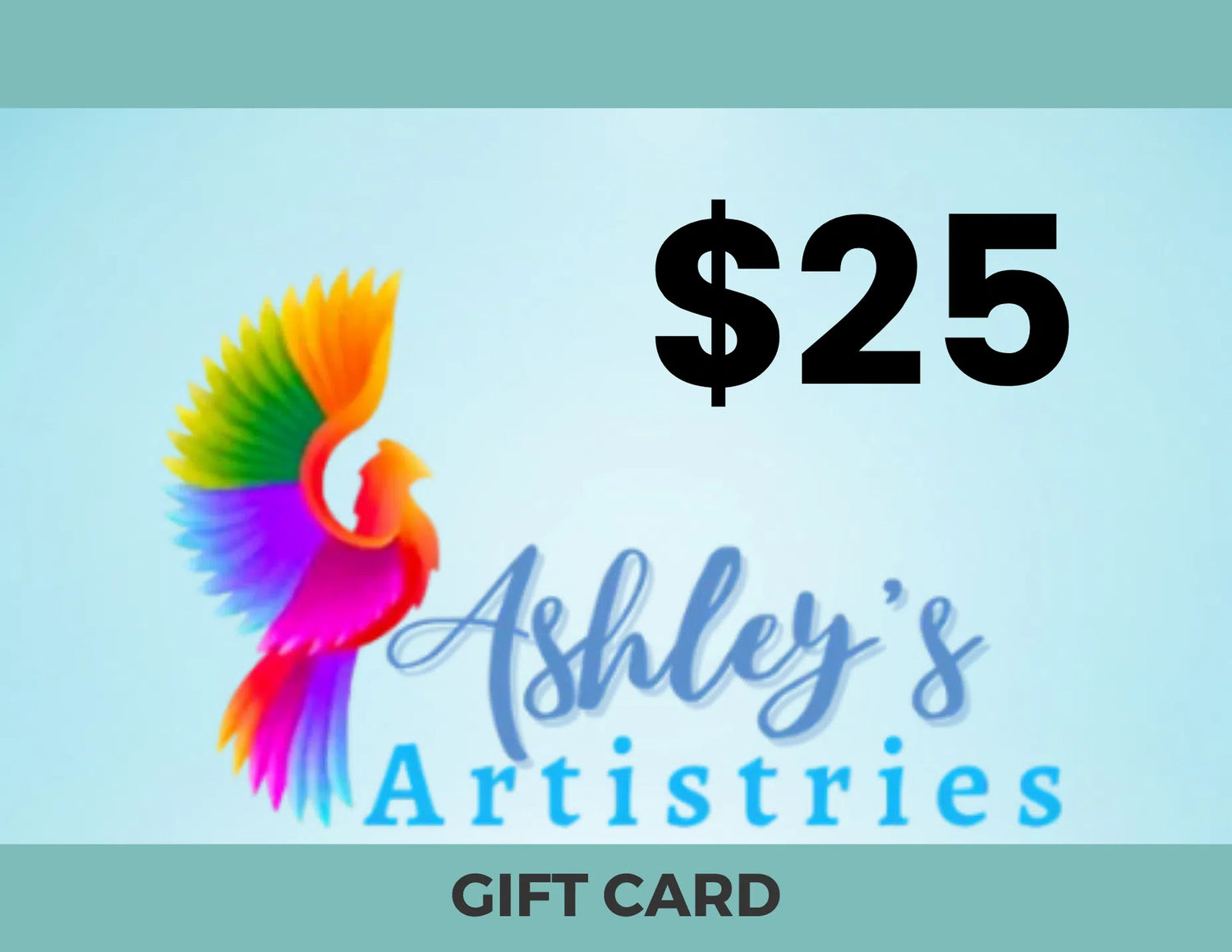 Ashley's Artistries $25 Gift Card-Ashley&#39;s Artistries